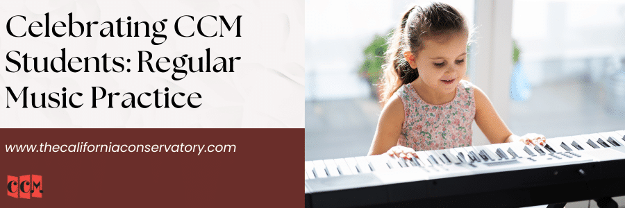 Regular music practice - CCM