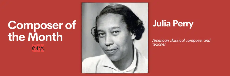Julia Perry: March Composer of the Month - The California Conservatory ...