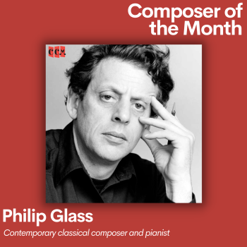Philip Glass Composer of the Month title image